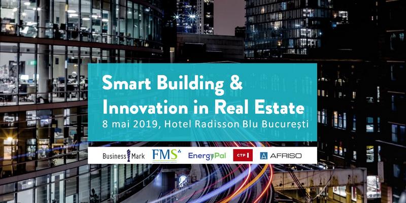 Smart Building & Innovation In Real Estate 2019